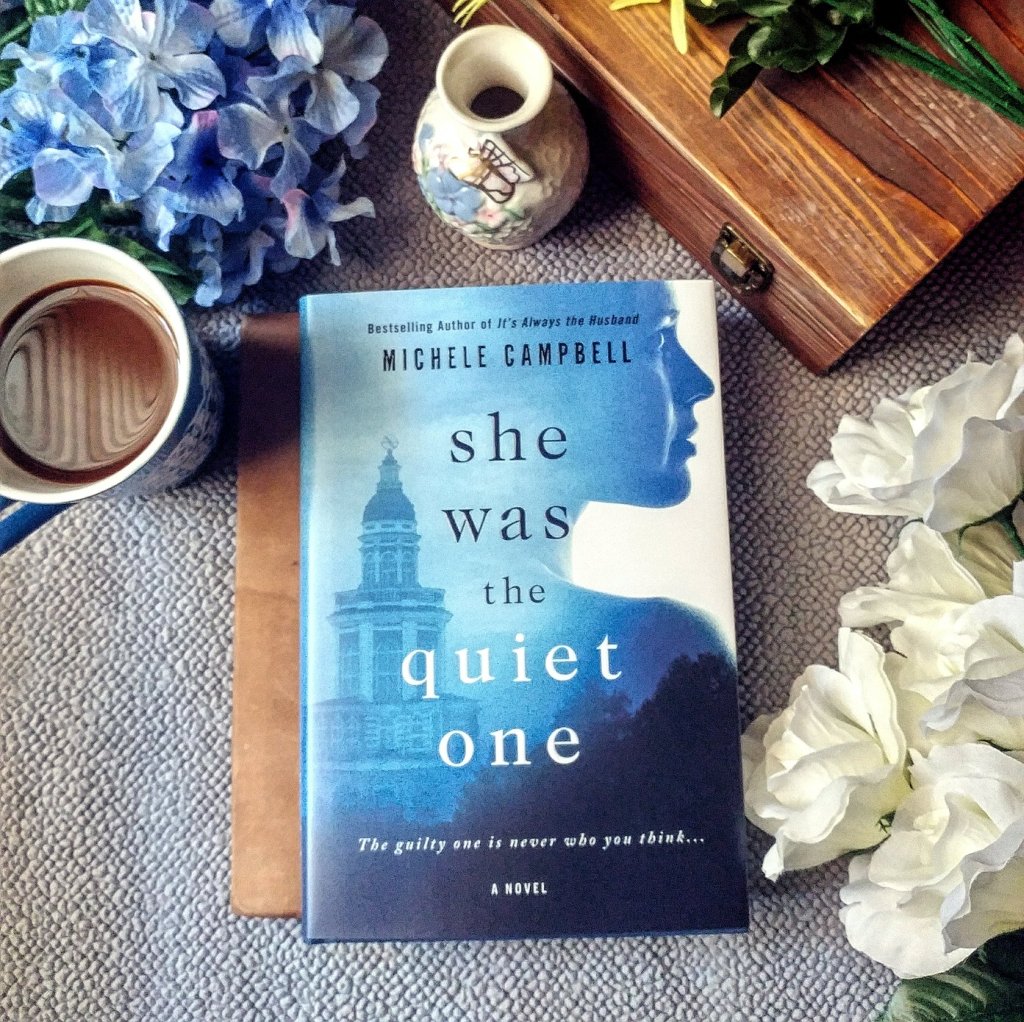 Giveaway: “She Was the Quiet One” by Michele Campbell @MCampbellBooks @adventurenlit #summerreads