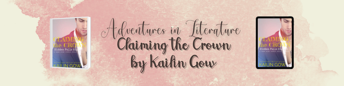 Pre-Order NOW: Claiming the Crown by Kailin Gow