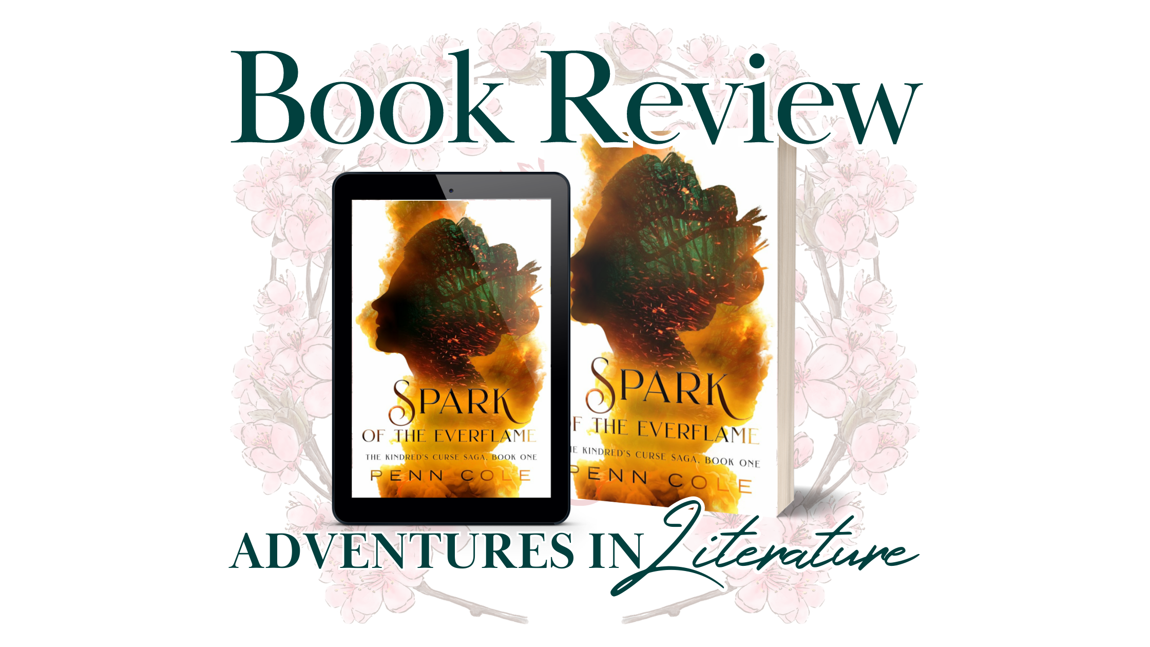 Book Review: Spark of the Everflame by Penn Cole