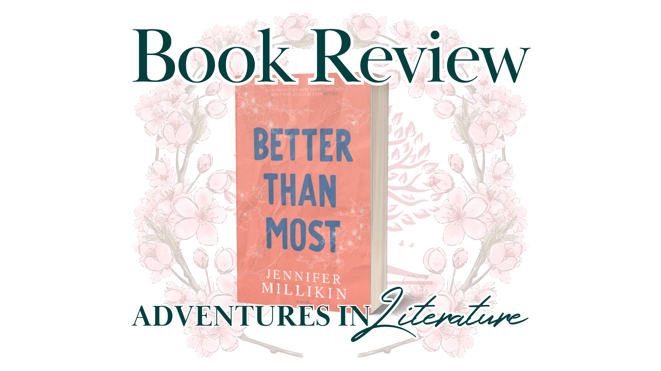 Book Review: Better Than Most by Jennifer Millikin
