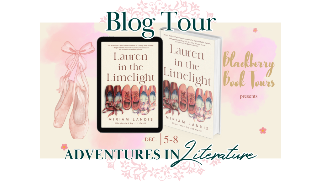 Book Tour: Lauren in the Limelight by Miriam Landis