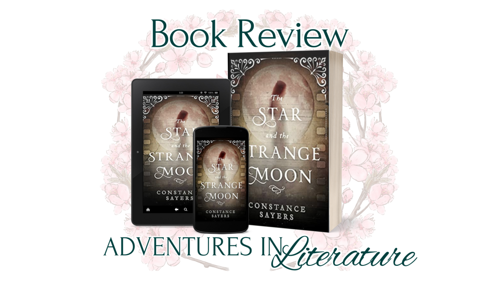 Book Review: The Star and the Strange Moon by Constance Sayers