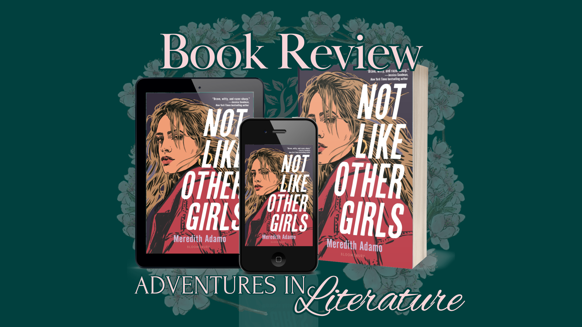 Book Review: Not Like Other Girls by  Meredith Adamo