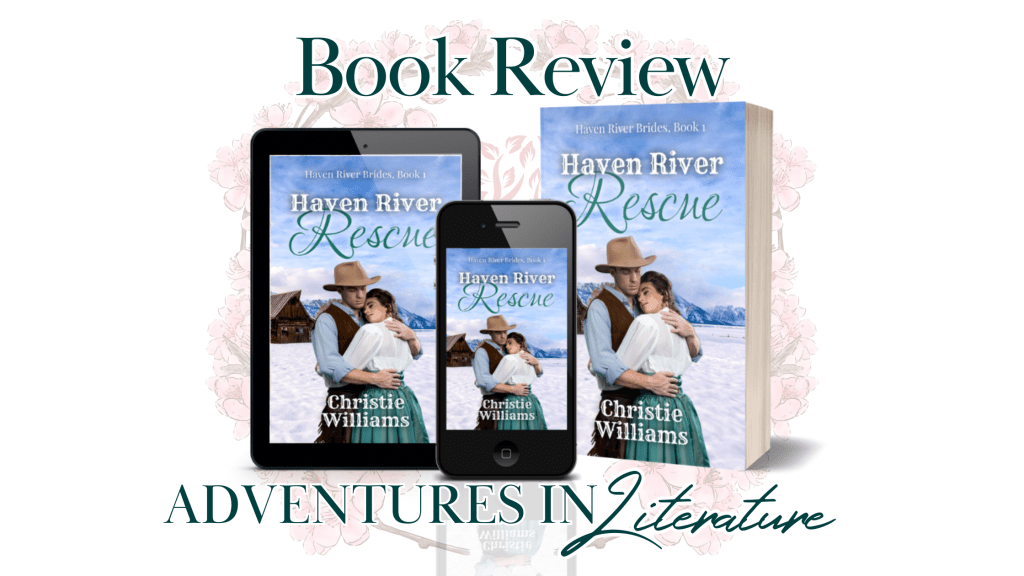 Book Review: Haven River Rescue by Christie Williams