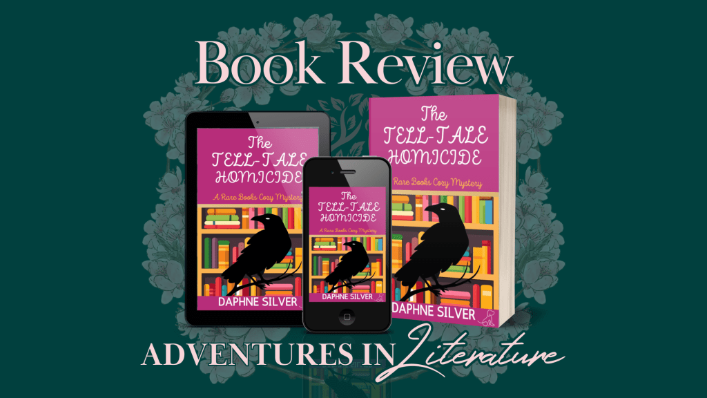 Book Review Tour & Giveaway: The Tell-Tale Homicide by Daphne&nbsp;Silver