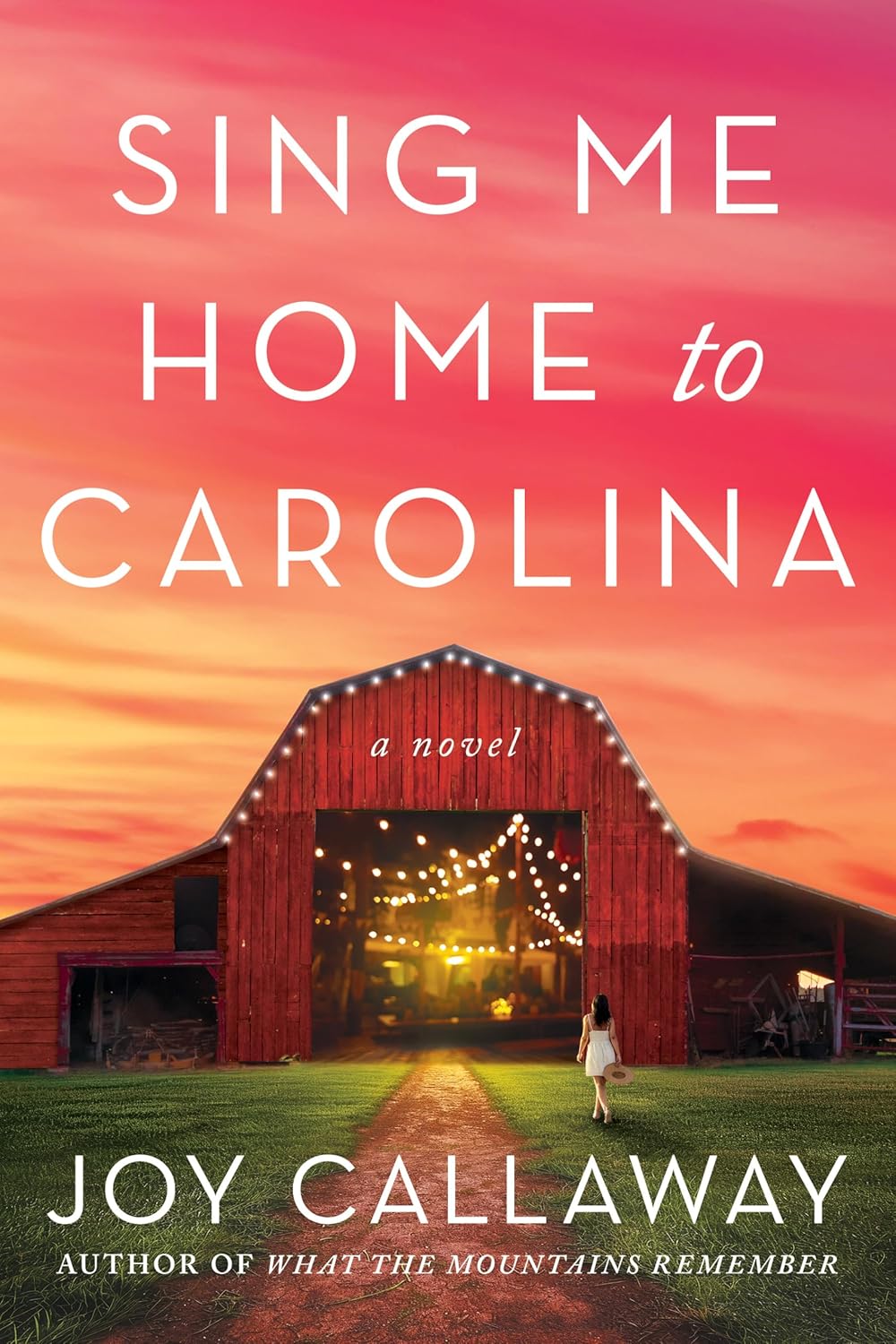 Book Review: Sing Me Home to Carolina by Joy Callaway