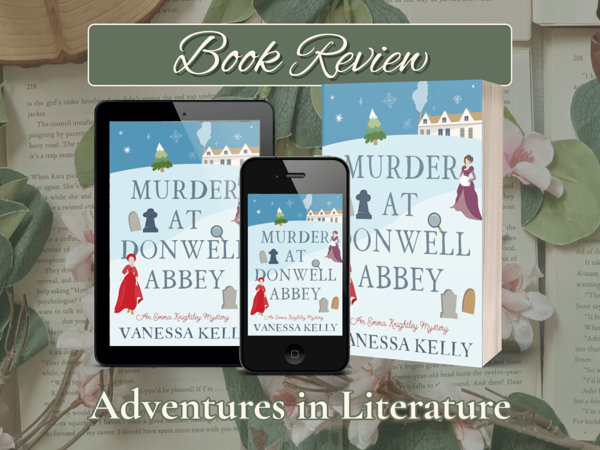 Emma Knightley: Regency Sleuth in Murder at Donwell&nbsp;Abbey