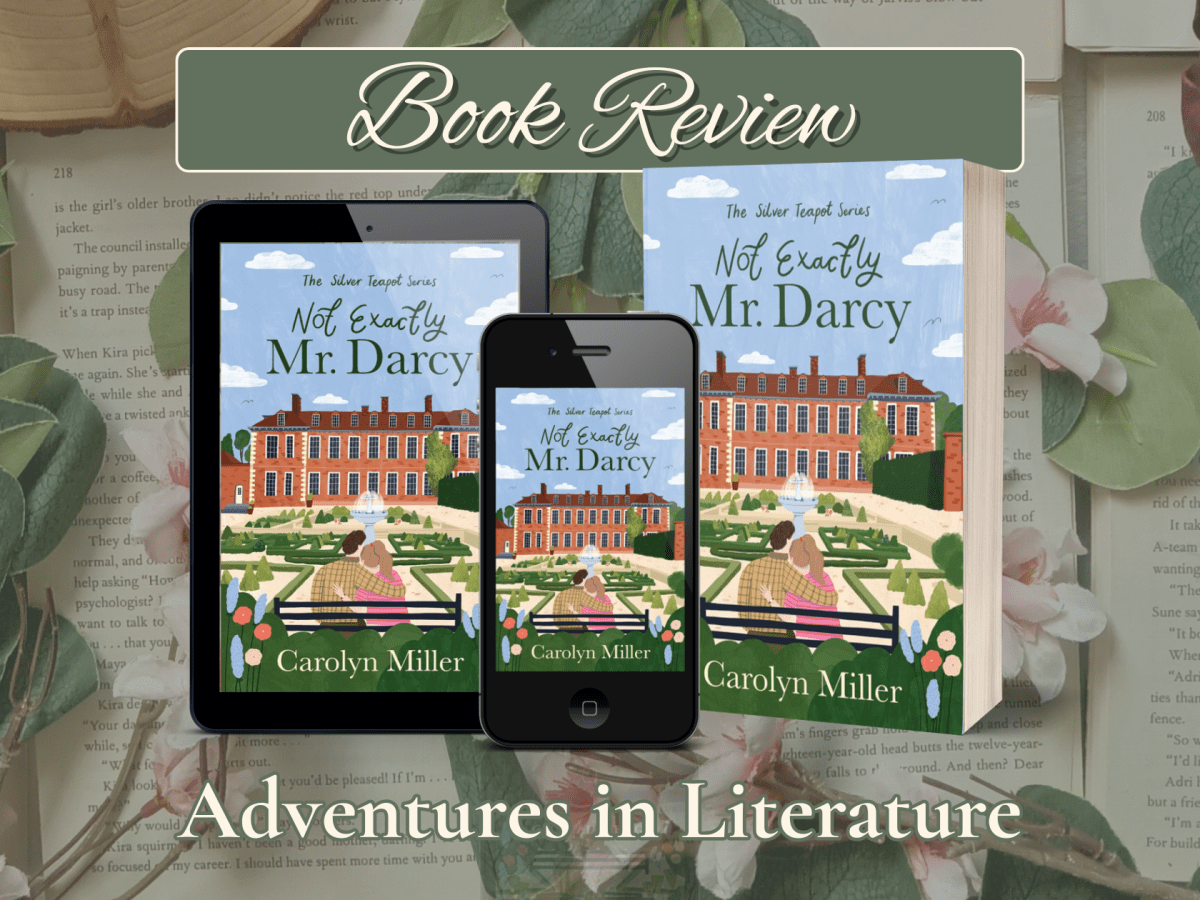 Not Exactly Mr. Darcy: A Modern Love Story Inspired by&nbsp;Austen