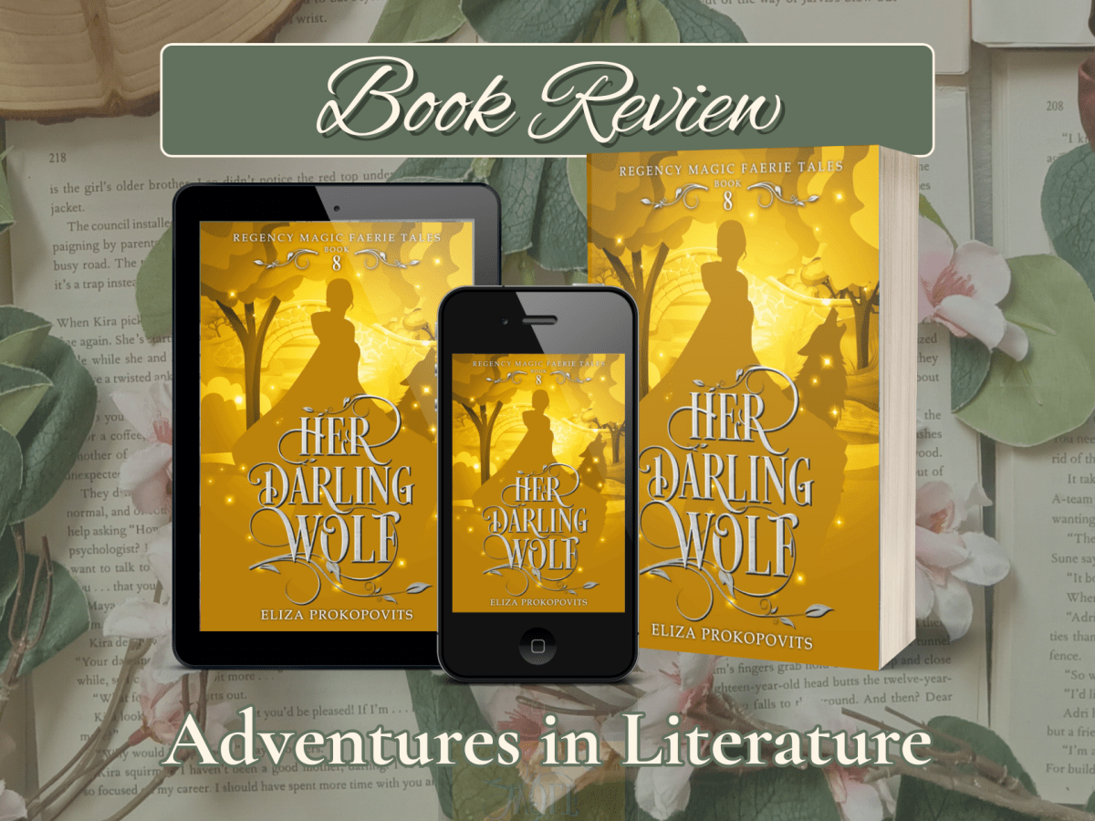 Regency Faerie Tale Book Review: Her Darling Wolf by Eliza&nbsp;Prokopovits
