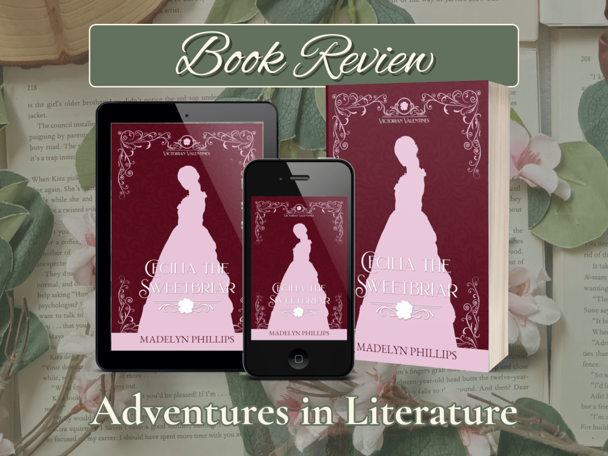 Historical Romance Book Review: Cecilia the Sweetbriar by Madelyn&nbsp;Phillips