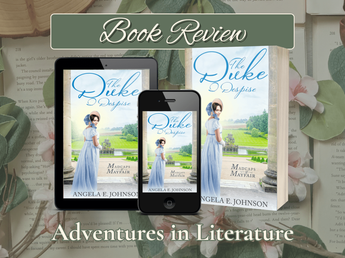 Historical Romance Book Review: The Duke I Despise by Angele E.&nbsp;Johnson